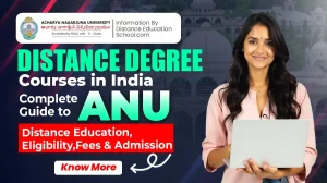 distance degree courses at anu, complete guide admission & fees