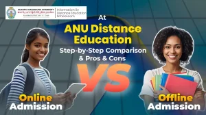 Online vs Offline Admission at ANU Distance Education