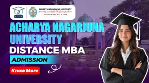 Acharya Nagarjuna University Distance MBA Admission
